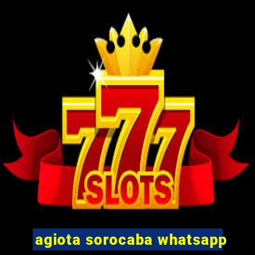 agiota sorocaba whatsapp